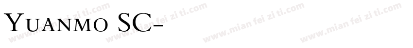 Yuanmo SC字体转换